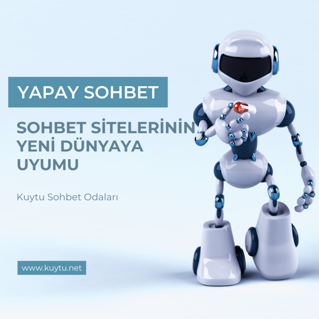 Sohbet Odaları Kavramının Yeni Dünyaya Uyumu